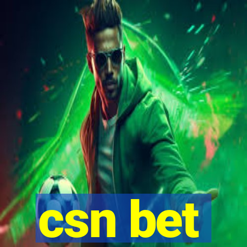 csn bet